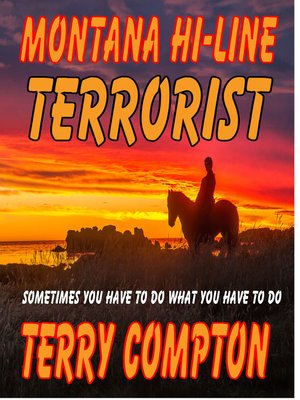 cover image of Montana Hi-Line Terrorist